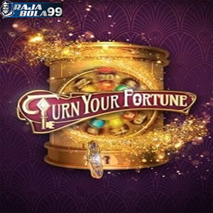 Turn your Fortune